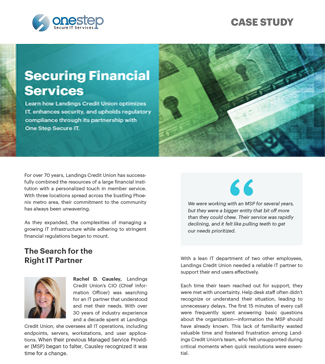 Image of page 1 of One Step Secure IT’s Case Study Securing Financial Services featuring Landings Credit Union