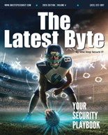 Cover of The Latest Byte 2026 Q4 in which a football player is holding a digital football representing setting up ones cybersecurity defense.