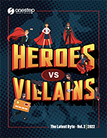 Cover of One Step Secure IT The Latest Byte Heroes and Villains in Cybersecurity featuring a comic inspired illustration with the title surrounded by super hero workers.
